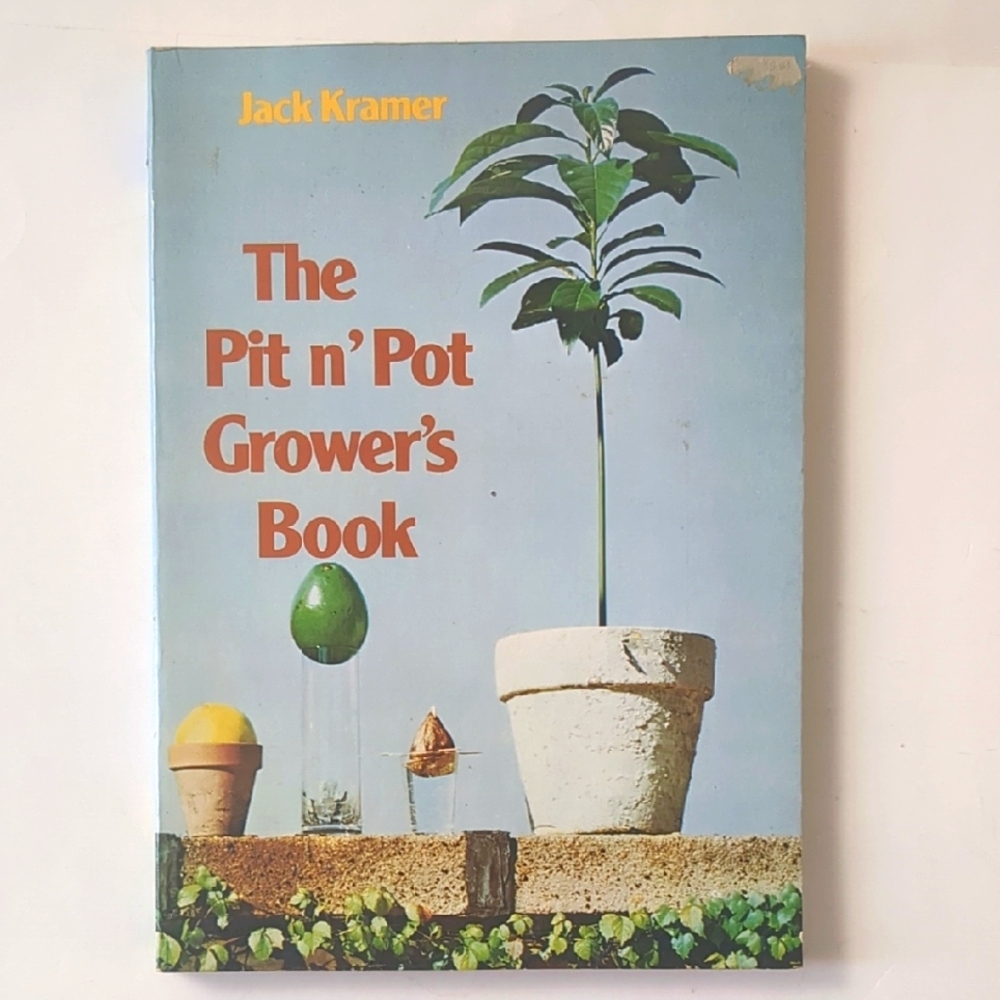 The Pit n' Pot Grower's Book - 1975
